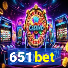 651 bet